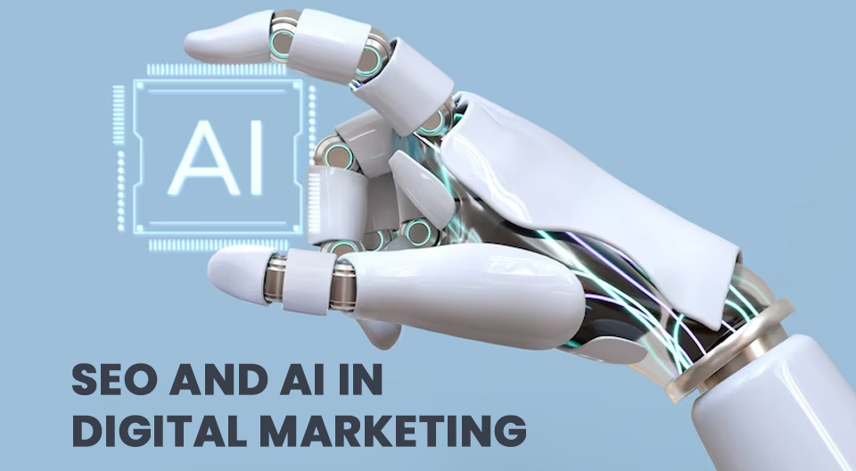 SEO and AI in Digital Marketing